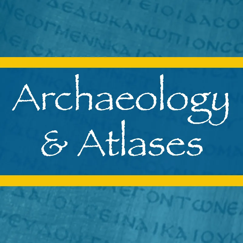 Archaeology & Atlases: recommended Christian books