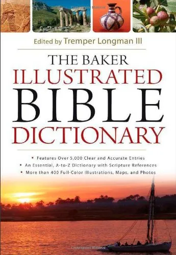 Baker Illustrated Bible Dictionary by T. Longman, book cover