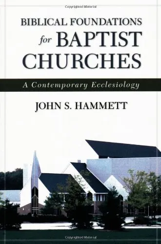 Biblical Foundations for Baptist Churches by J. Hammett, book cover