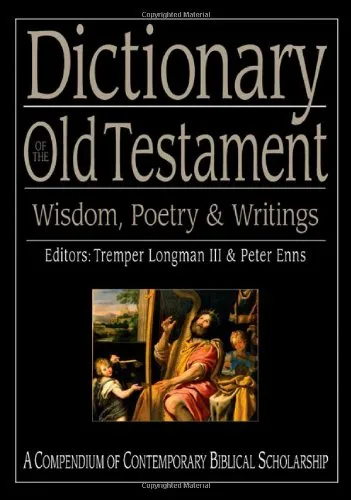 Dictionary of the O.T.: Wisdom, Poetry & Writings by Longman & Enns, book cover