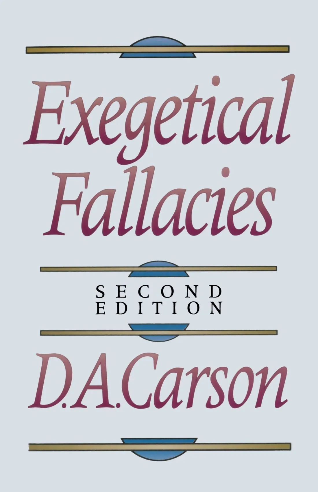 Exegetical Fallacies by D. A. Carson, book cover