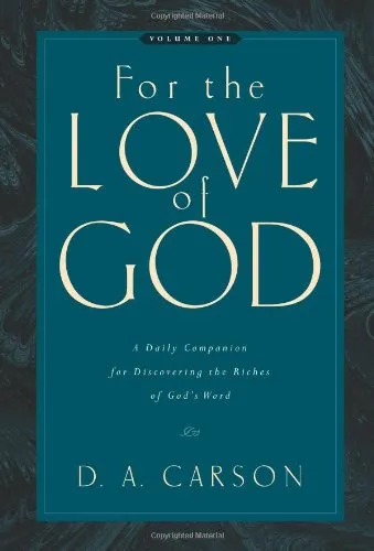 For the Love of God by D. A. Carson, book cover