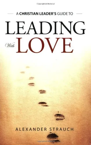 Leading with Love by A. Strauch, book cover