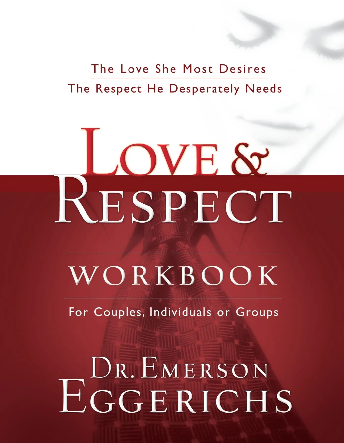 Love & Respect Workbook by E. Eggerichs, book cover