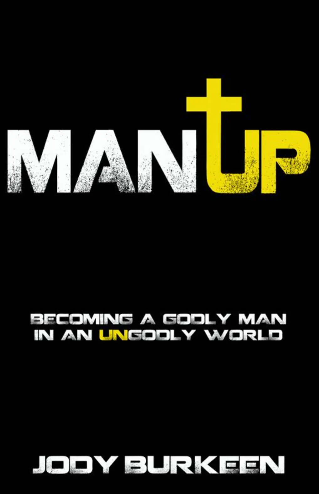 Man Up by J. Burkeen, book cover