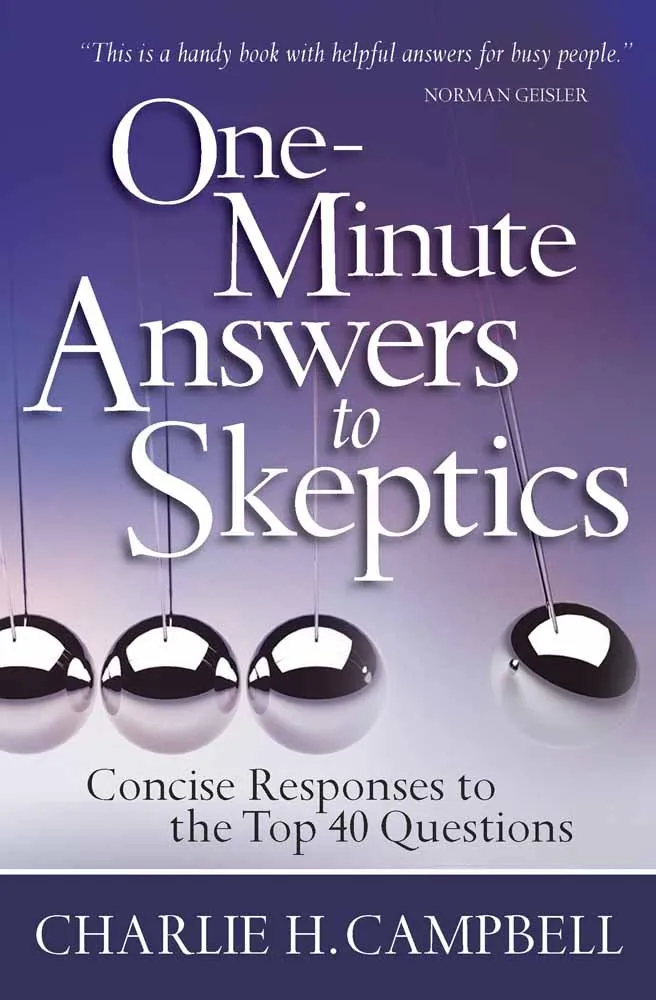 One Minute Answers to Skeptics by C. Campbell, book cover