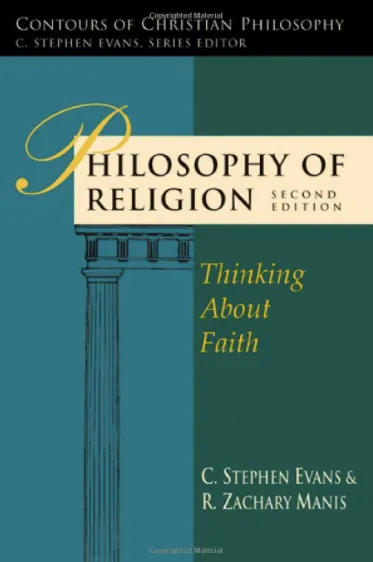 Philosophy of Religion by Evans & Manis, book cover