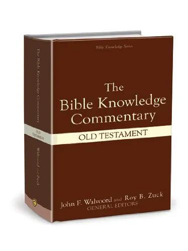 The Bible Knowledge Commentary, O.T. by Walvoord & Zuck, book cover