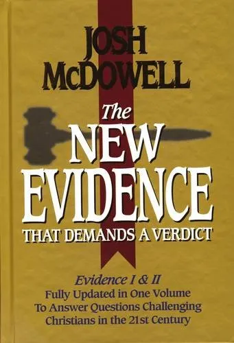 The New Evidence That Demands a Verdict by J. McDowell, book cover