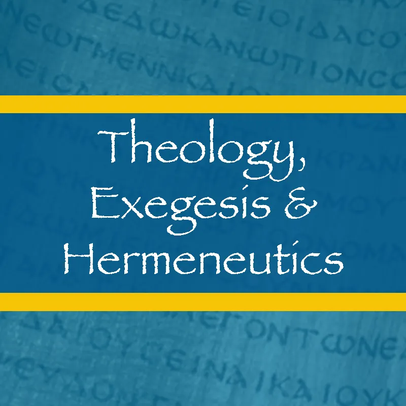 Theology, Exegesis & Hermeneutics: recommended Christian books