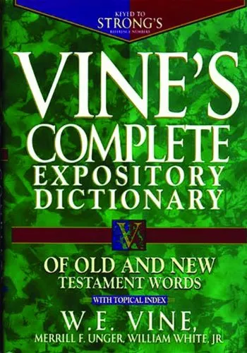 Vine's Complete Expository Dictionary by W. E. Vine, book cover