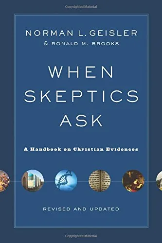 When Skeptics Ask by Geisler & Brooks, book cover